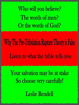 cover image of Why the Pre-Tribulation Rapture Theory Is False